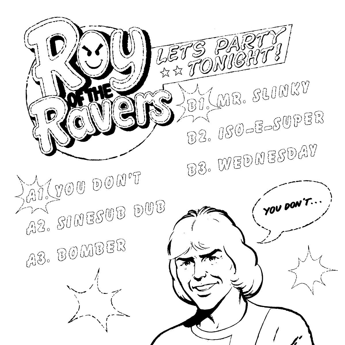 Roy of the Ravers - You Don't 12"