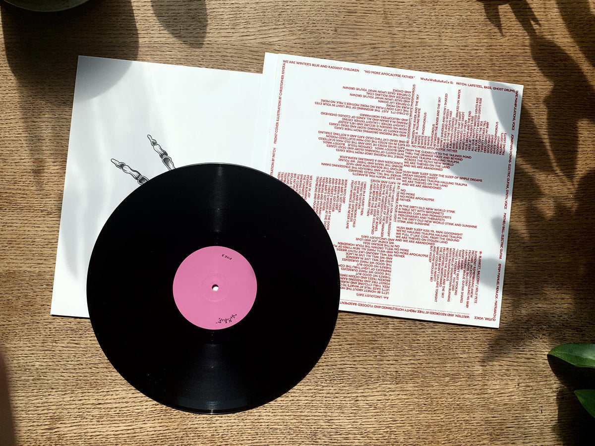 WE ARE WINTER’S BLUE AND RADIANT CHILDREN - "NO MORE APOCALYPSE FATHER" LP