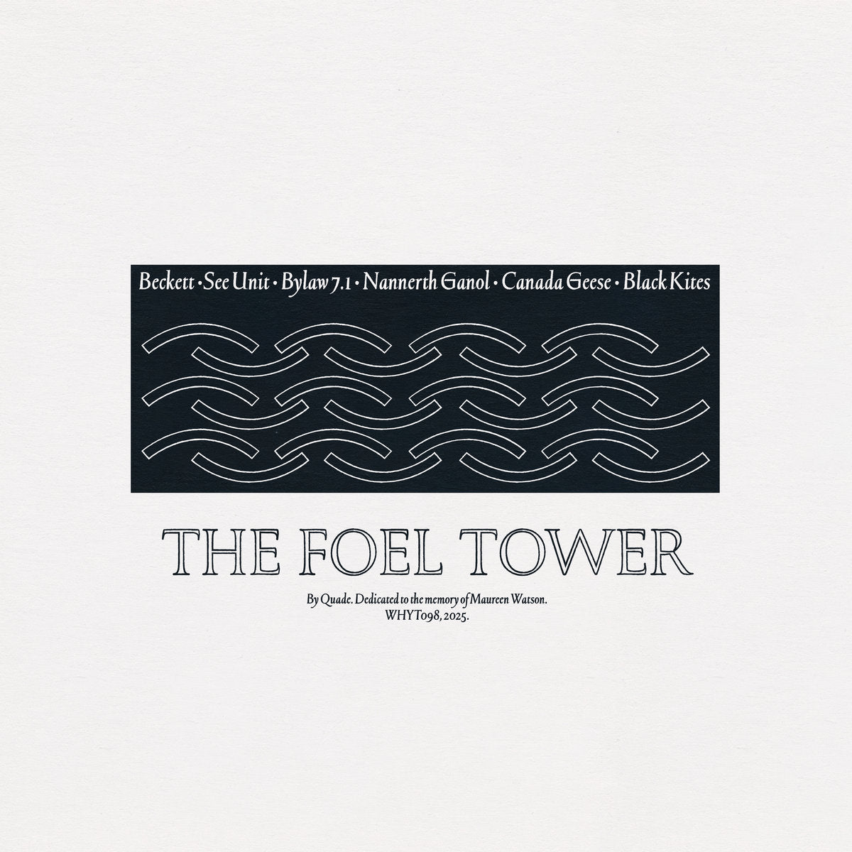 Quade - The Foel Tower LP