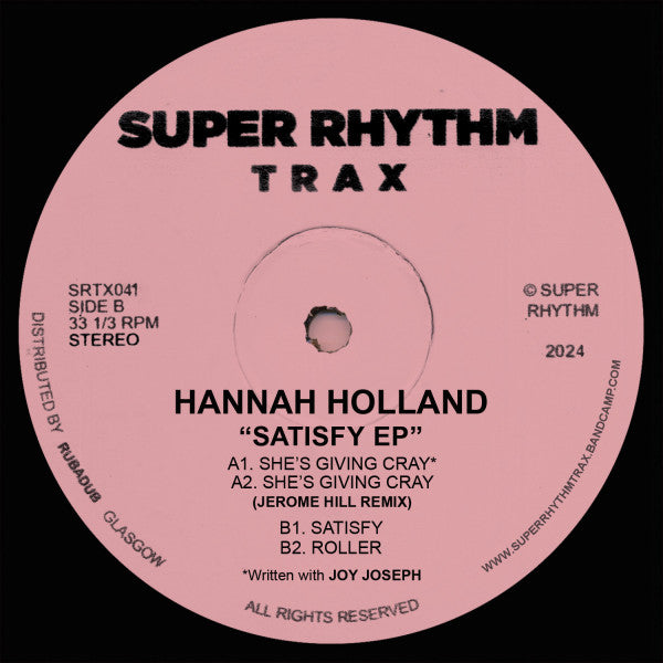 Hannah Holland - Satisfy 12"
