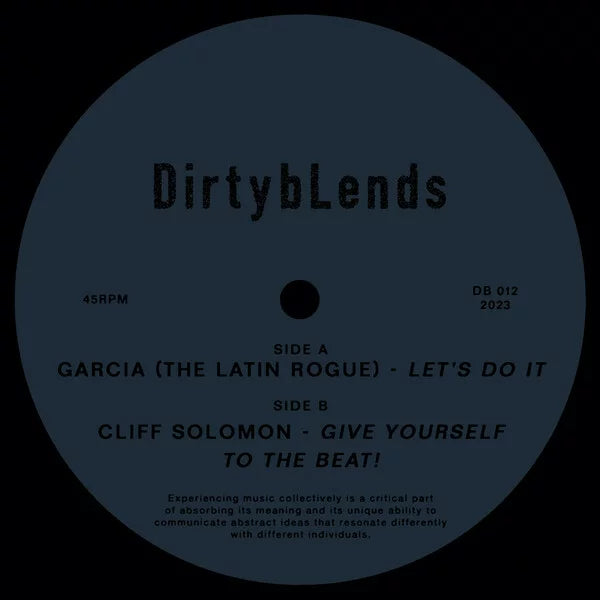Garcia (The Latin Rogue) / Cliff Solomon - Let's Do It / Give Yourself to the Beat! 12"