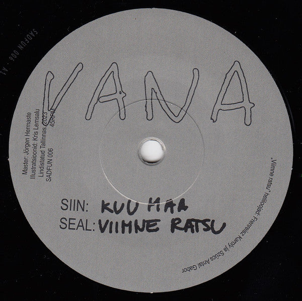 Vana - Viimne Ratsu 7"