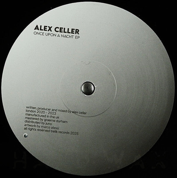 Alex Celler - Once Upon A Nacht EP 12"