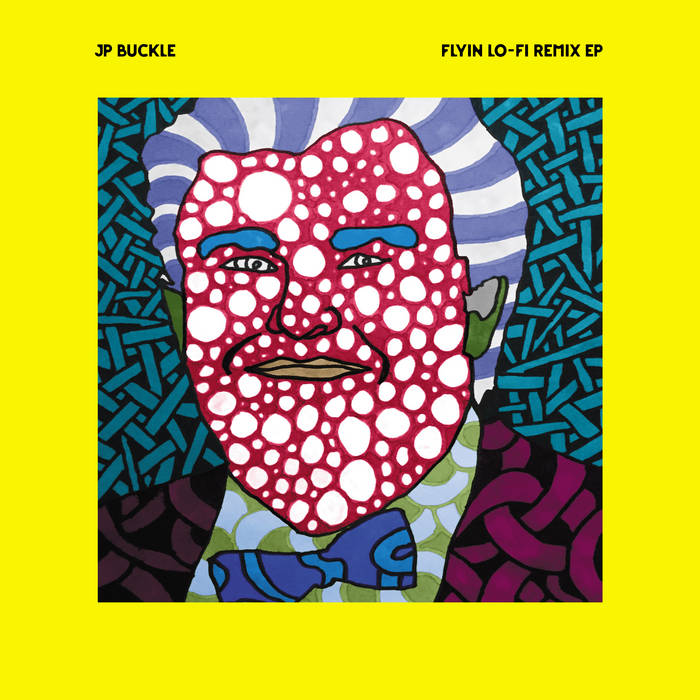 JP Buckle - Flyin Lo-Fi Remix 2x12"