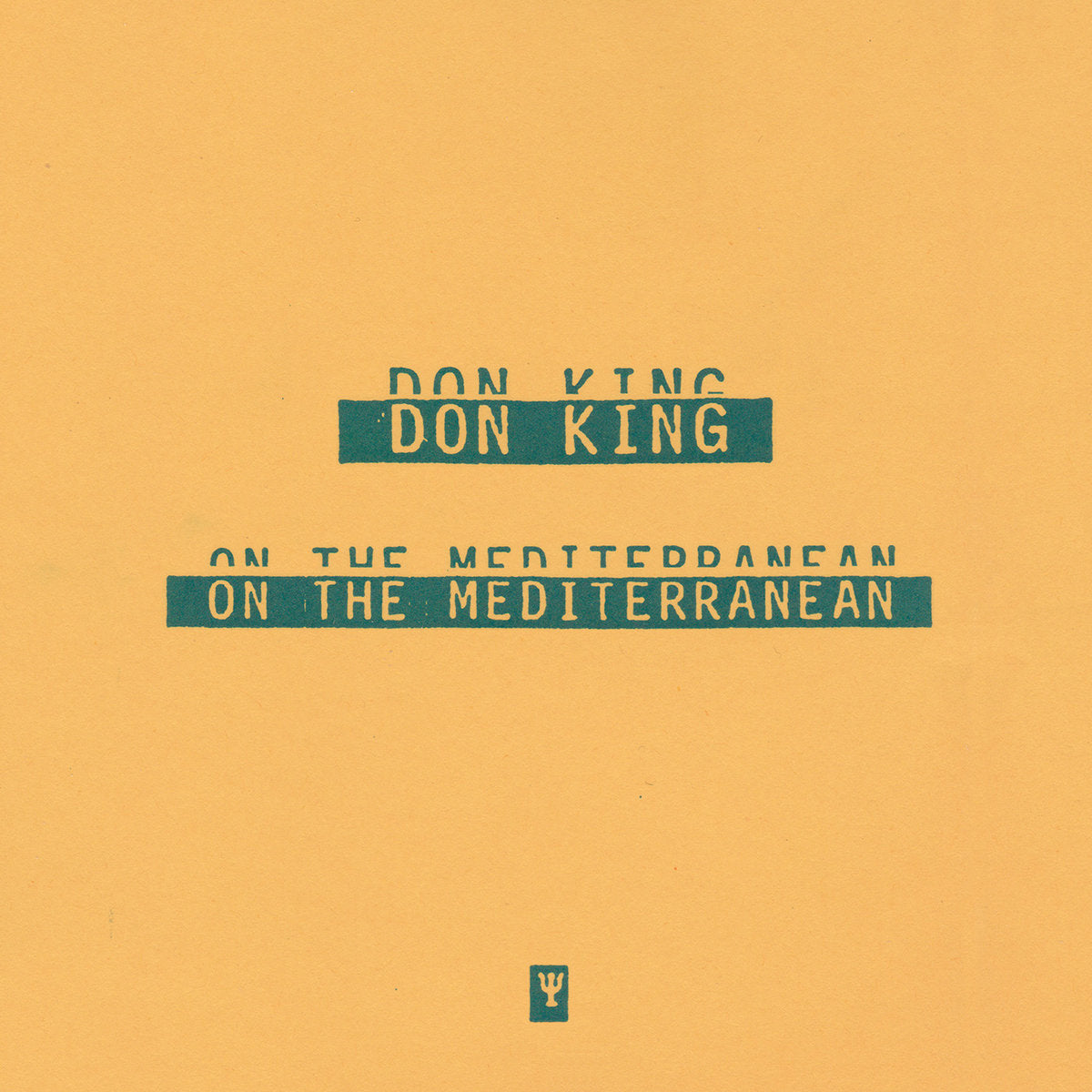 Don King - On The Mediterranean LP