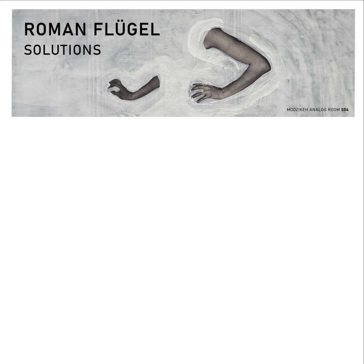 Roman Flügel - Solutions EP 12