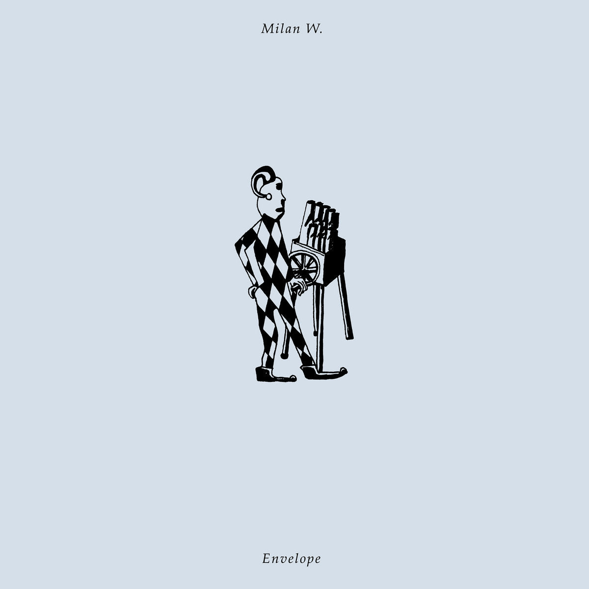 Milan W. - Envelope LP