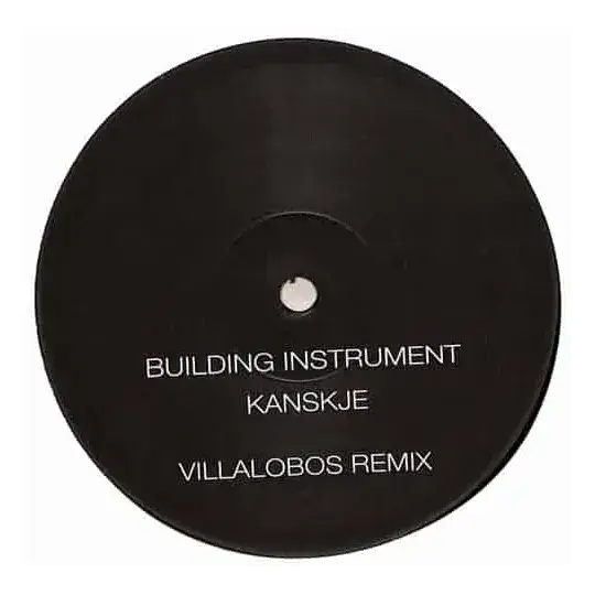 Building Instrument - Kanskje (Villalobos Mixes) 12"