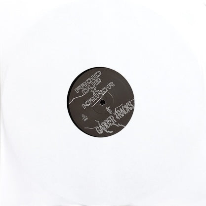 Froid Dub x Krikor - 6 Gabber Tracks EP 12"