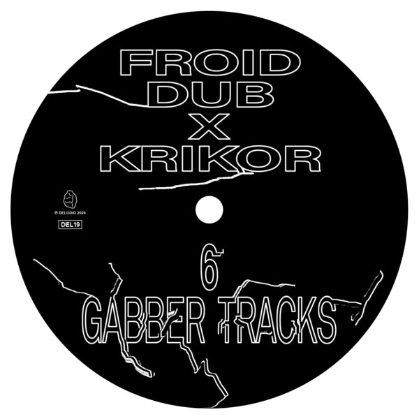 Froid Dub x Krikor - 6 Gabber Tracks EP 12"