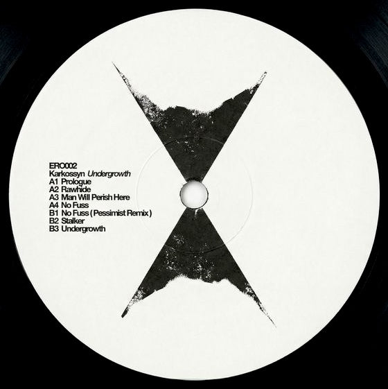 Karkossyn - Undergrowth EP w/ Pessimist Remix