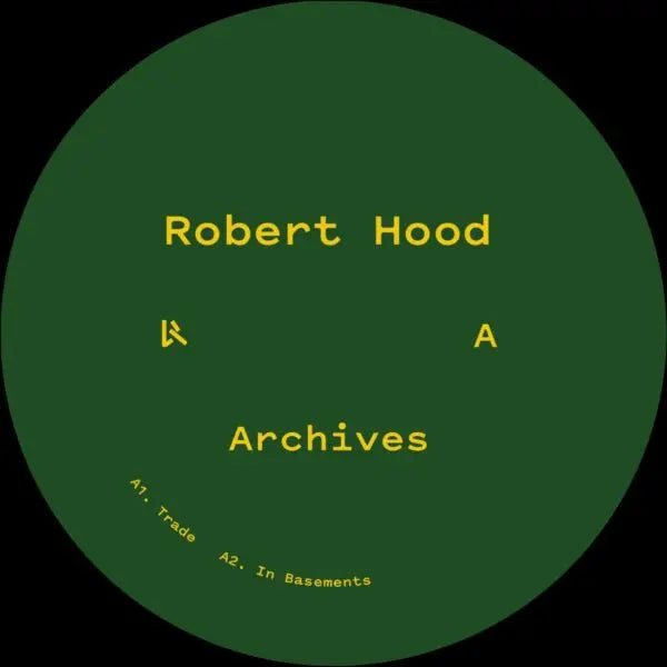 Robert Hood / Monobox - Archives 12"