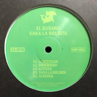 El Gusano - Saka La Bolsita 12"