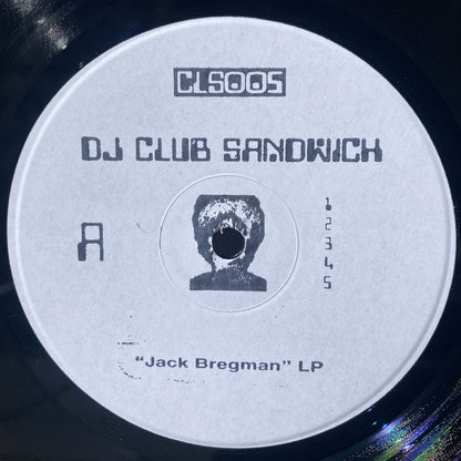 DJ Club Sandwich - Jack Bregman LP