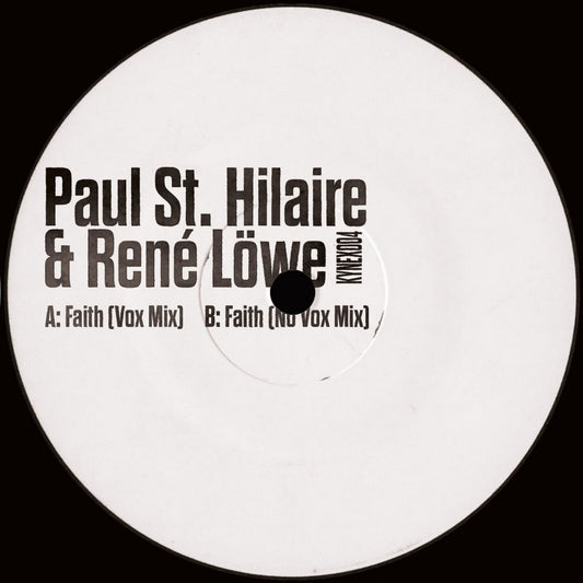 Paul St. Hilaire & René Löwe - Faith 12"