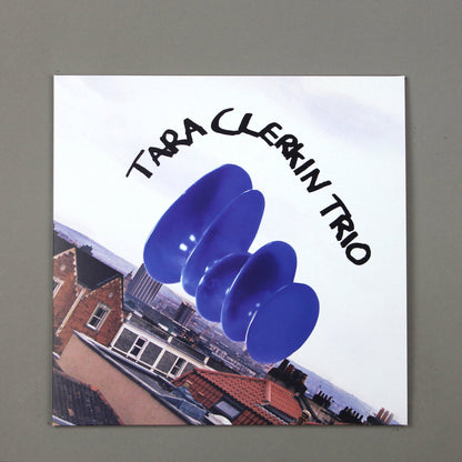 Tara Clerkin Trio - Tara Clerkin Trio LP