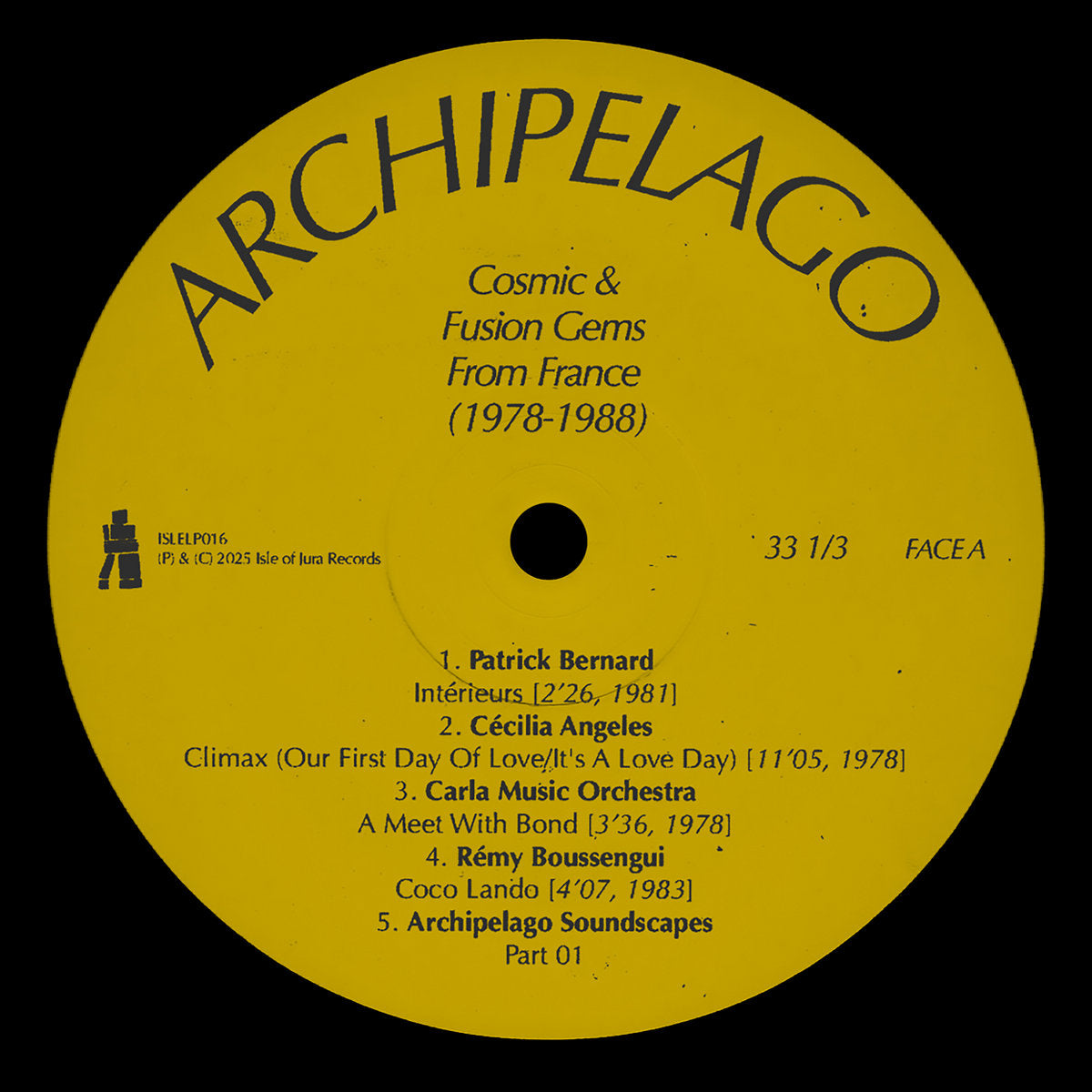 V/A - Archipelago : Cosmic Fusion Gems from France (1978-1988) LP (Isle of Jura)