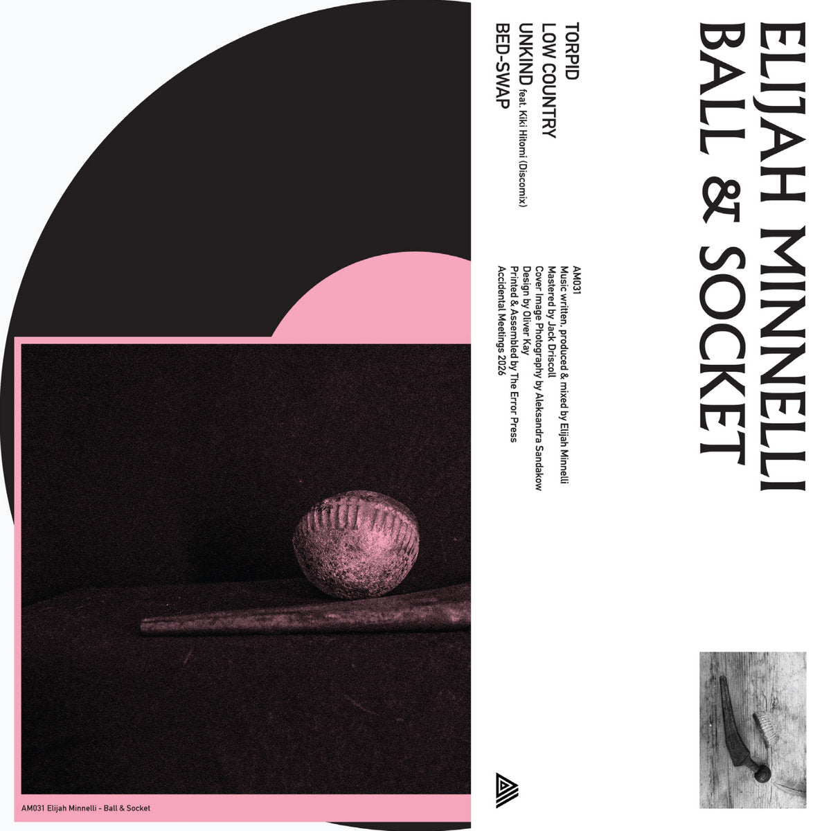 Elijah Minnelli - Ball & Socket EP 10"