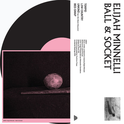 Elijah Minnelli - Ball & Socket EP 10"