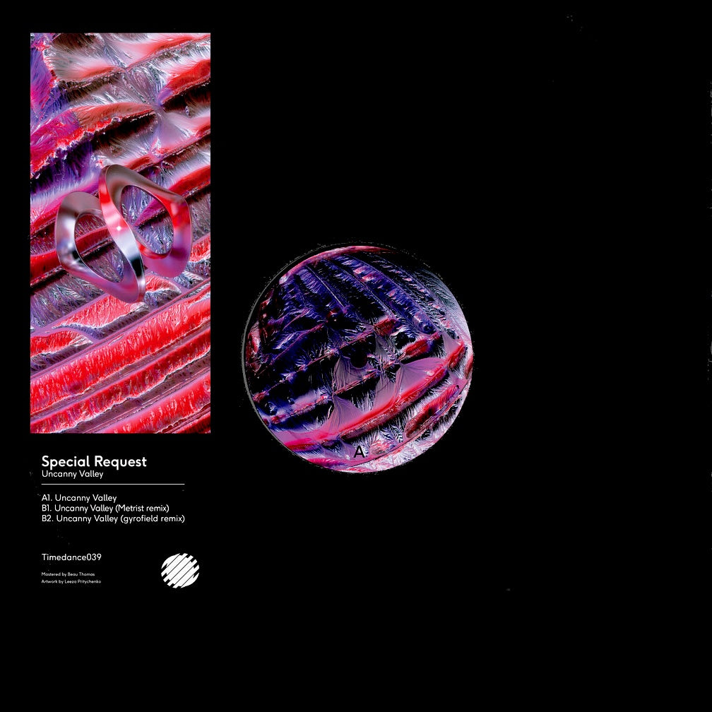 Special Request - Uncanny Valley w/ gyrofield & Metrist Remixes 12"