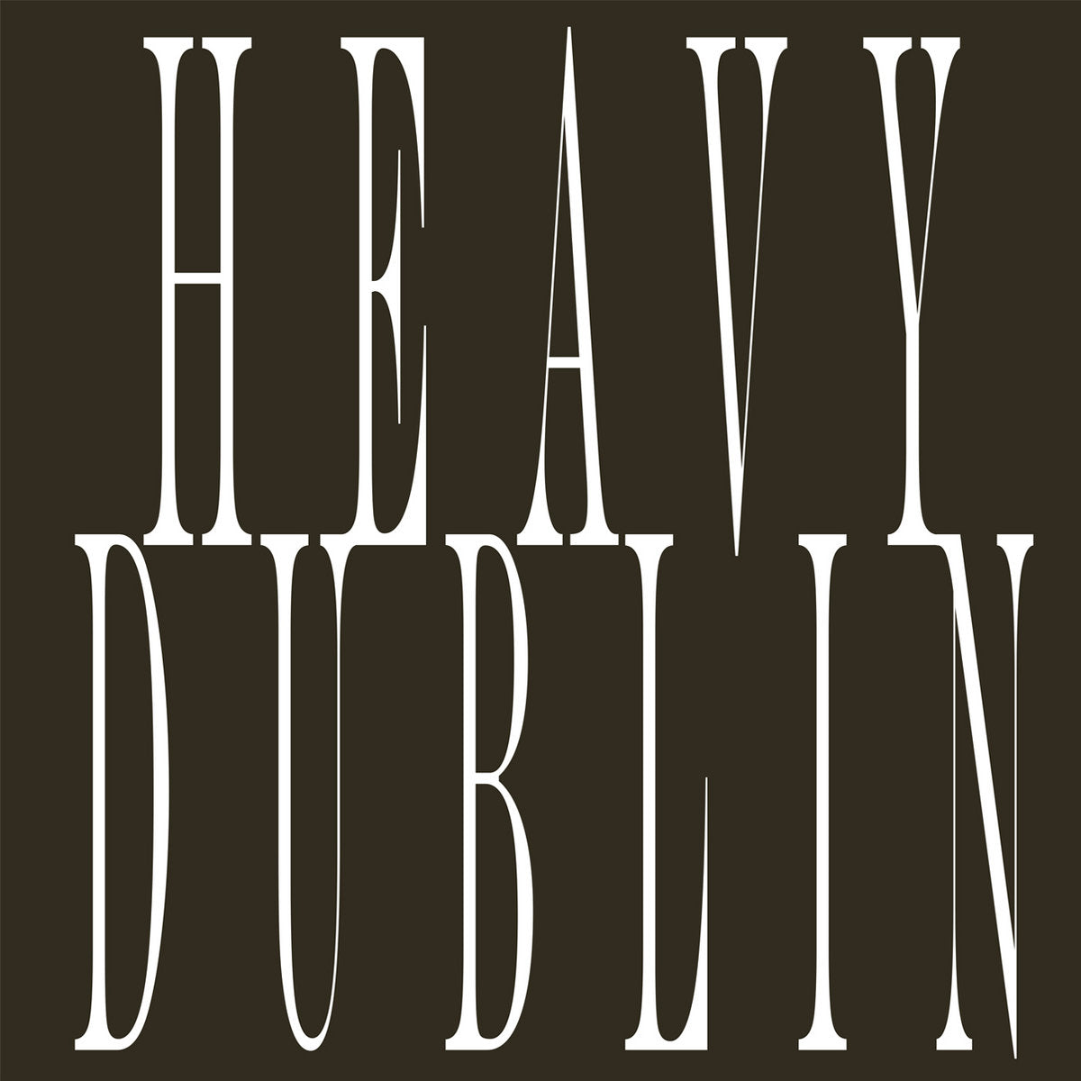 Dublin - Heavy Dublin LP (wherethetimegoes) (Pre-order)