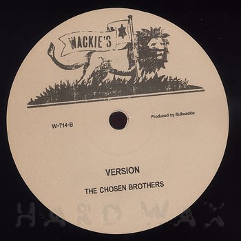 The Chosen Brothers - March Down Babylon 12"