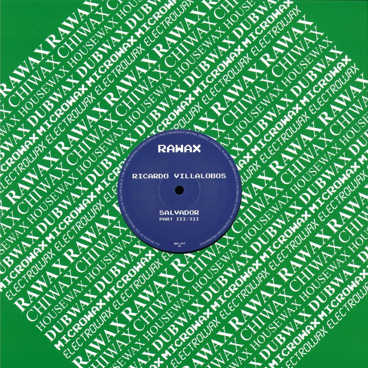 Ricardo Villalobos - Salvador (Part 3 of 3) 12"
