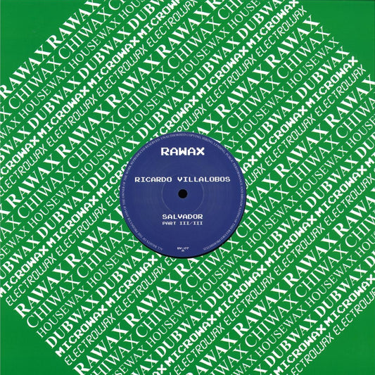 Ricardo Villalobos - Salvador (Part 3 of 3) 12"