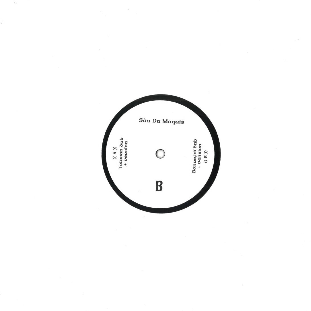 Sòn Du Maquís - Tolosan Dub / Bonnefoï Dub 10"