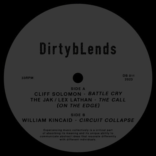 William Kincaid / Cliff Solomon / The Jak & Lex Lathan - DirtybLends 011 12"