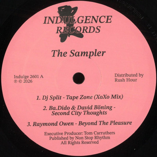 V/A - Indulgence Records: The Sampler 12" (DJ Split, Raymond Owen etc)