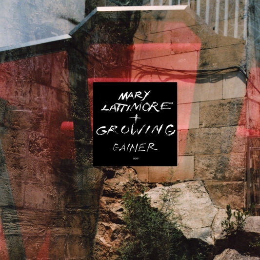 Mary Lattimore & Growing - Gainer LP