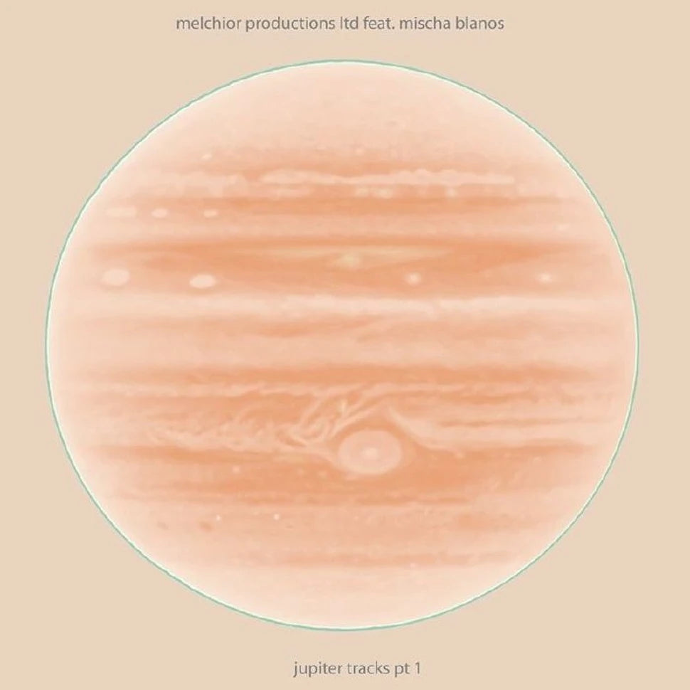 Melchior Productions Ltd - Jupiter Tracks Pt 1 EP 12"