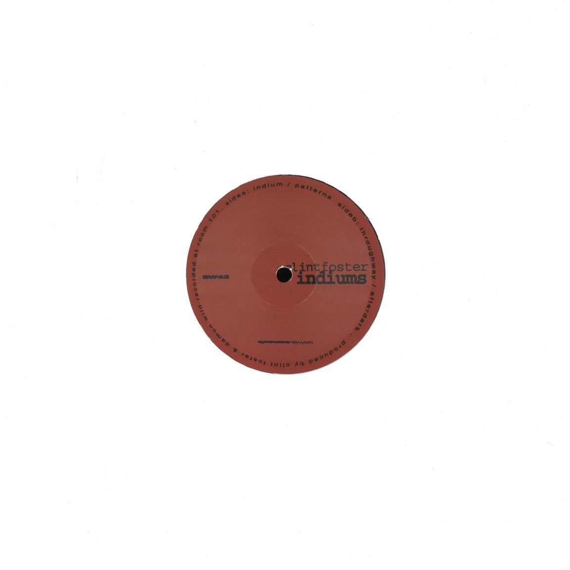 Clint Foster – Indiums EP 12"