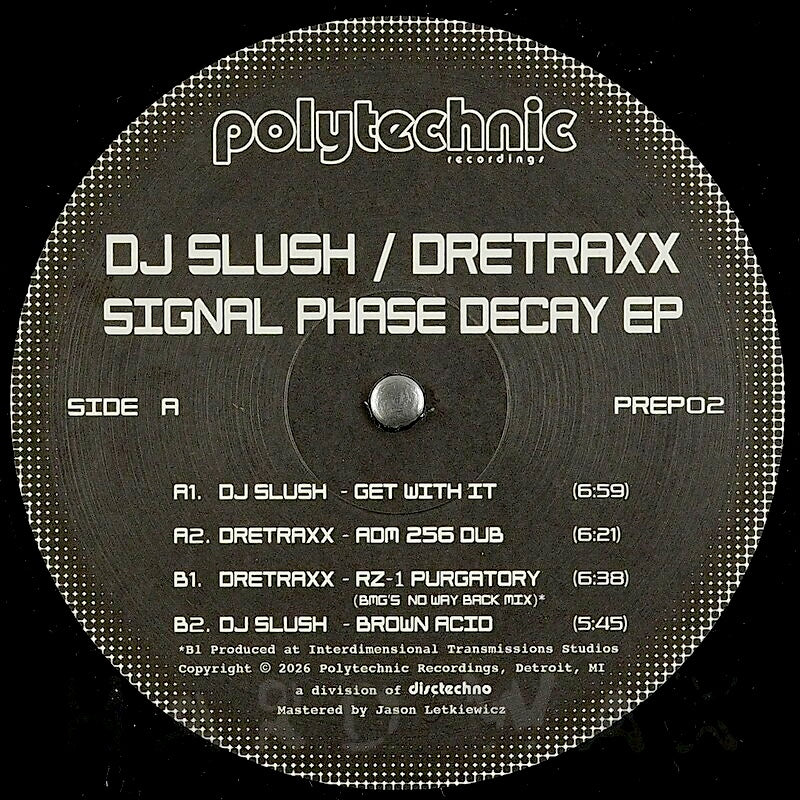 DJ Slush / Dretaxx - Signal Phase Decay 12"