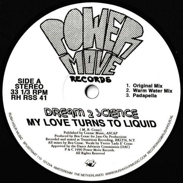 Dream 2 Science - My Love Turns to Liquid 12"