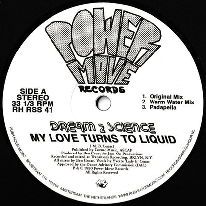 Dream 2 Science - My Love Turns to Liquid 12"