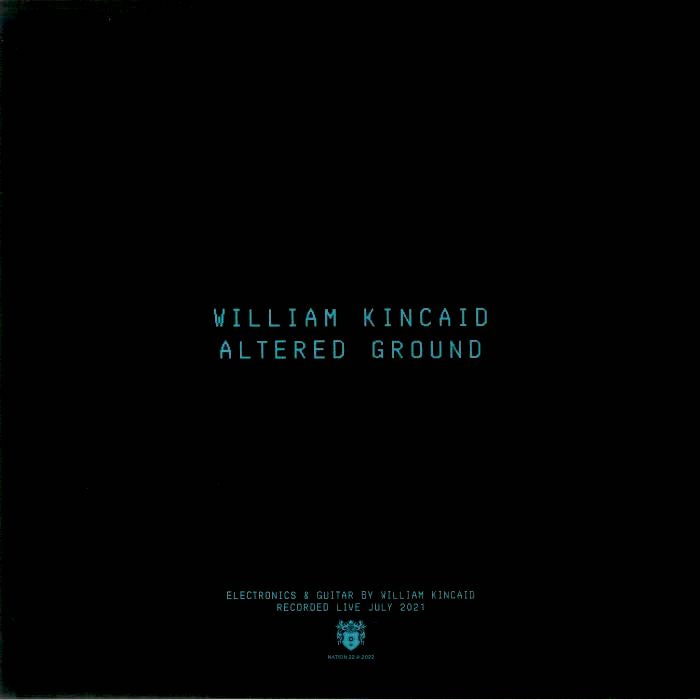 William Kincaid - Altered Ground 12"