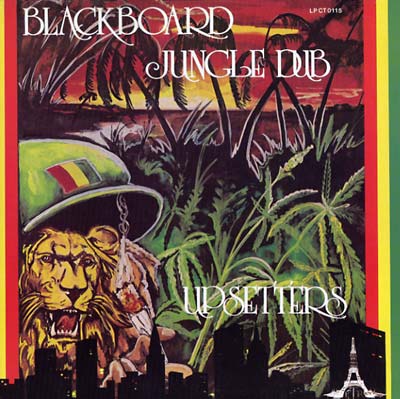 The Upsetters - Blackboard Jungle Dub LP