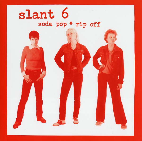 Slant 6 - Soda Pop*Rip Off LP