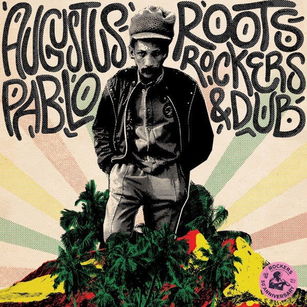 Augustus Pablo - Roots, Rockers & Dub 2xLP