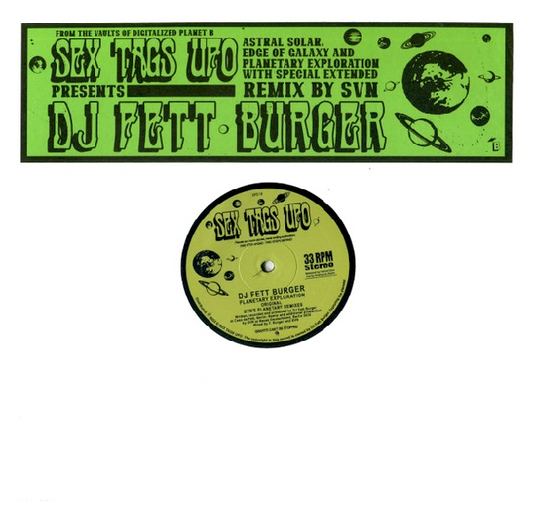 DJ Fett Burger - Astral Solar, Edge of Galaxy, Planetary Exploration 12"