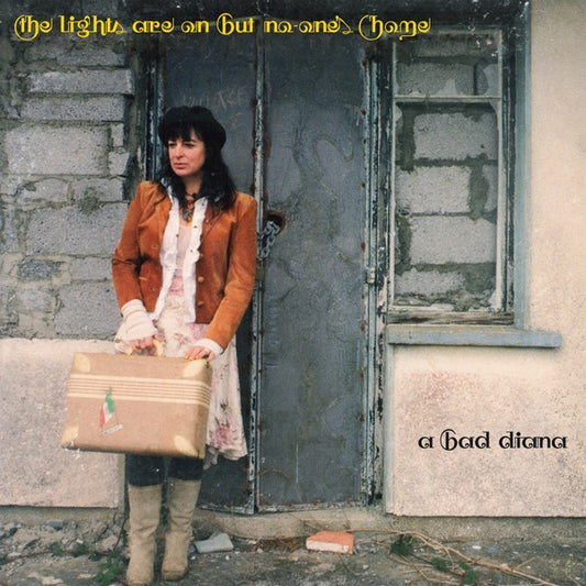 A Bad Diana - The Lights Are on But No-One's Home LP