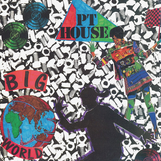 PT House - Big World LP