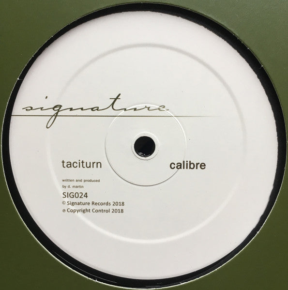 Calibre - Taciturn / Butter Love 12"