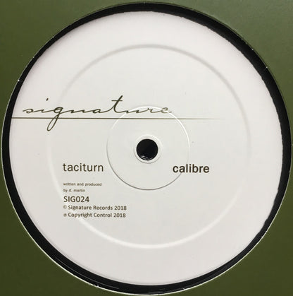Calibre - Taciturn / Butter Love 12"
