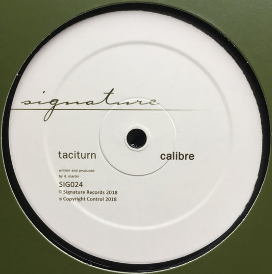 Calibre - Taciturn / Butter Love 12"