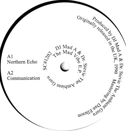 DJ Mad A & Dr. Stevie The Ambient Guru - The Mad Vibe EP 12"