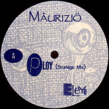 Maurizio - Ploy / Eleye / Ploy (UR Mix) EP 12"