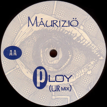Maurizio - Ploy / Eleye / Ploy (UR Mix) EP 12"